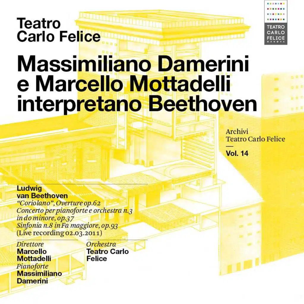 Archivi del Teatro Carlo Felice, vol. 14; Massimiliano Damerini & Marcello Mottadelli interpretano Beethoven