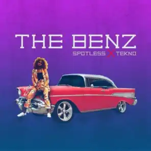 The Benz (feat. Tekno)