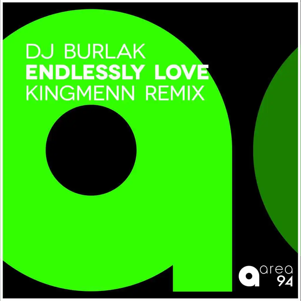 Endlessly Love (Kingmenn Remix)