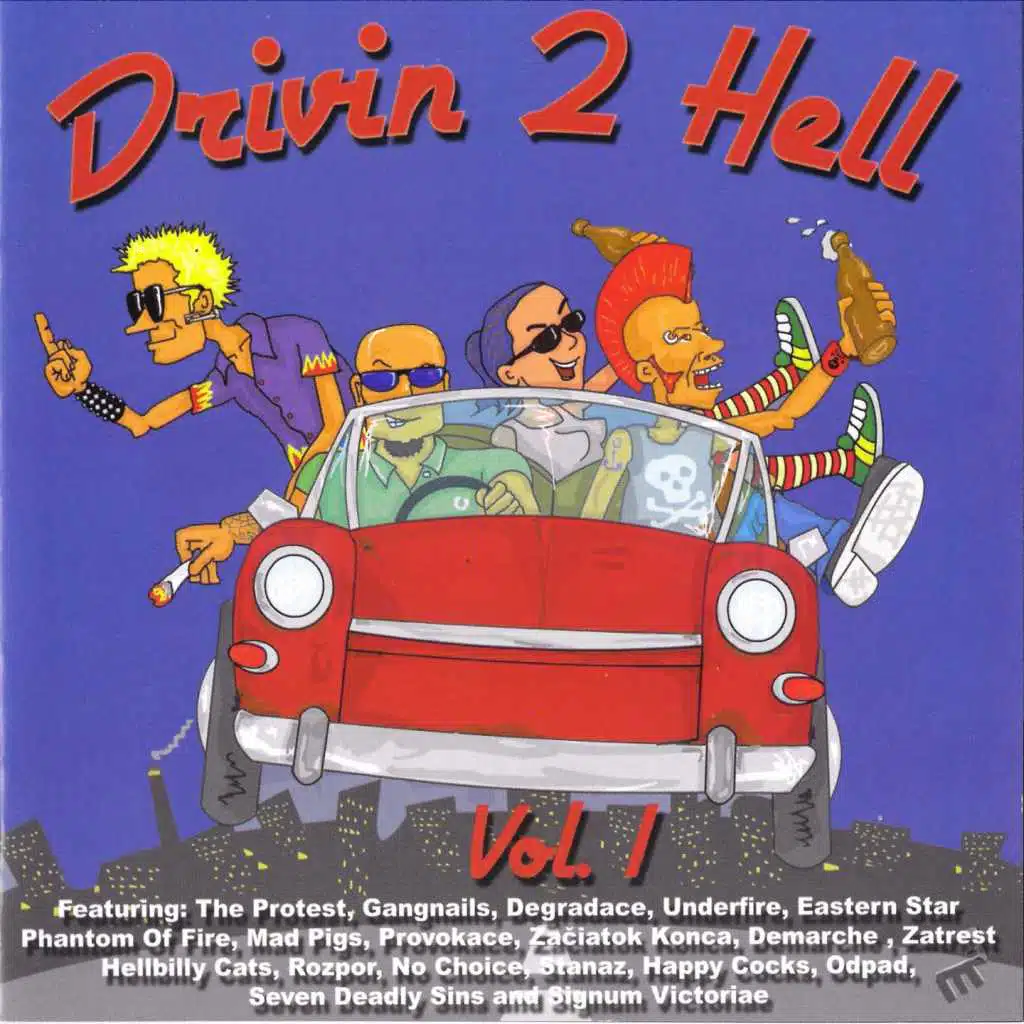 Drivin 2 Hell, Vol. 1