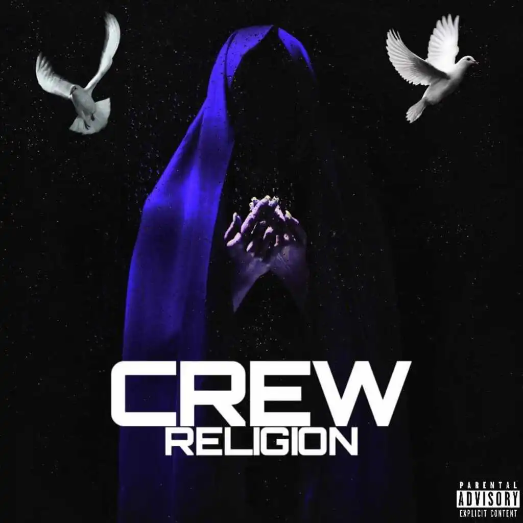 C.R.E.W. Religion (THE EP)