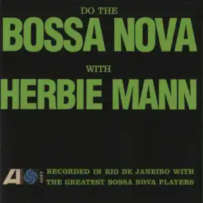 Herbie Mann and Antonio Carlos Jobim & Joao Gilberto