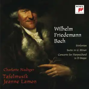 Wilhelm Friedemann Bach: Sinfonias & Suite in G Minor & Concerto for Harpsichord in D Major