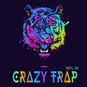 Crazy Trap Vol.4