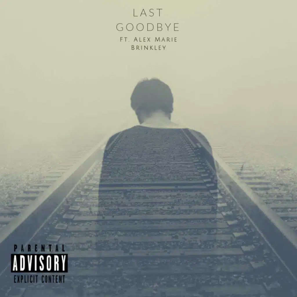 Last Goodbye