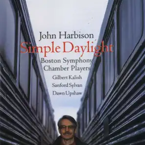 John Harbison: Simple Daylight; Words From Paterson