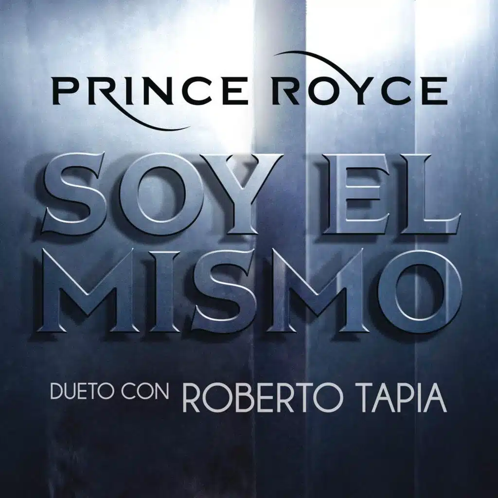 Soy el Mismo (feat. Roberto Tapia)