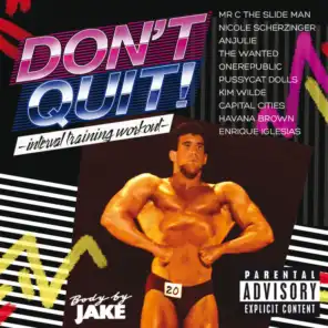 Body By Jake: Don't Quit - Interval Training Workout