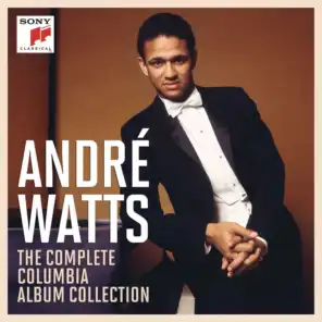 André Watts The Complete Columbia Album Collection