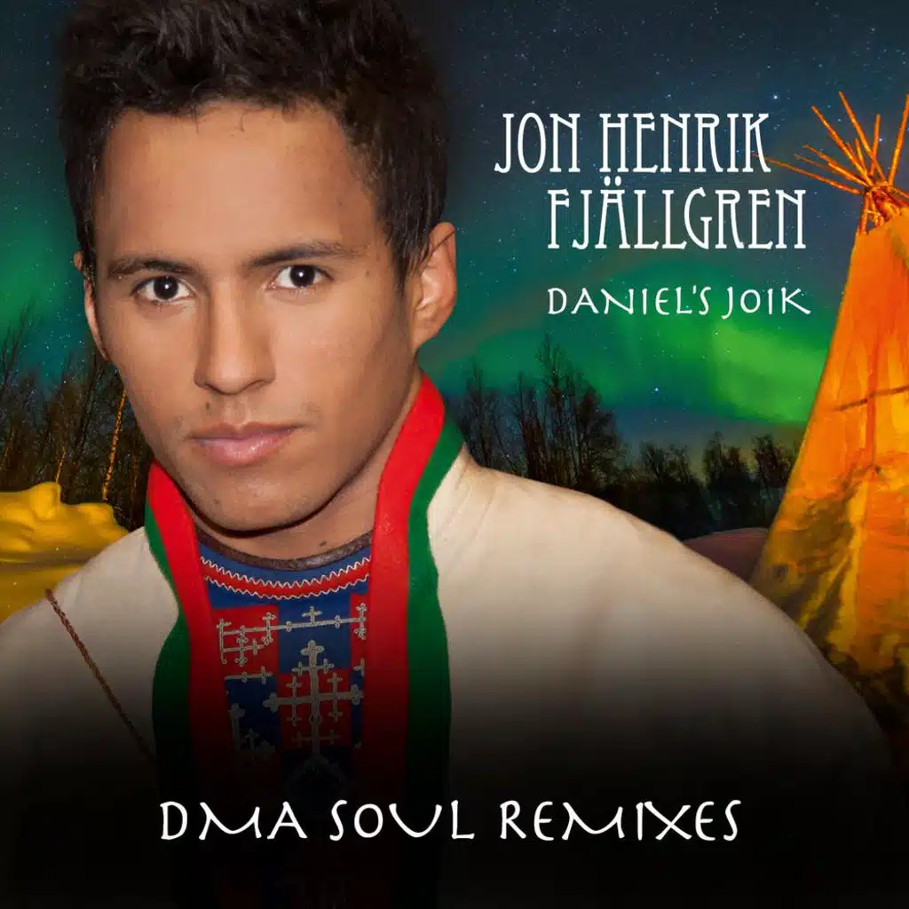Daniel's Joik (DMA Soul Radio Remix)