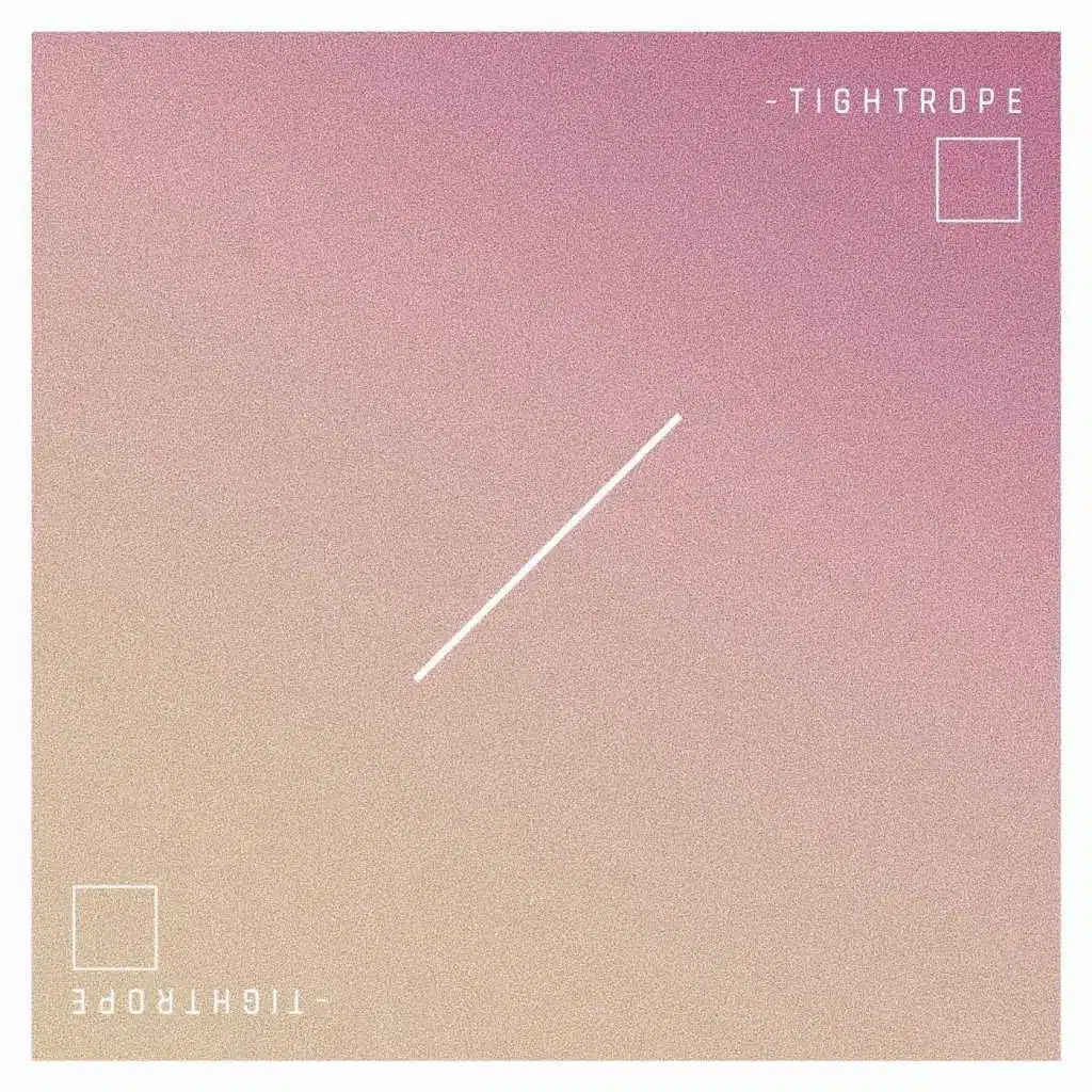 Tightrope