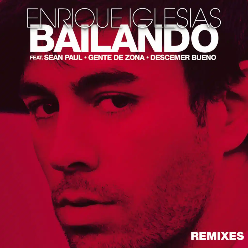 Bailando (Dubbel Dutch Remix) [feat. Sean Paul, Descemer Bueno & Gente De Zona]
