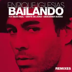 Bailando (Kizzo Remix) [feat. Sean Paul, Descemer Bueno & Gente De Zona]