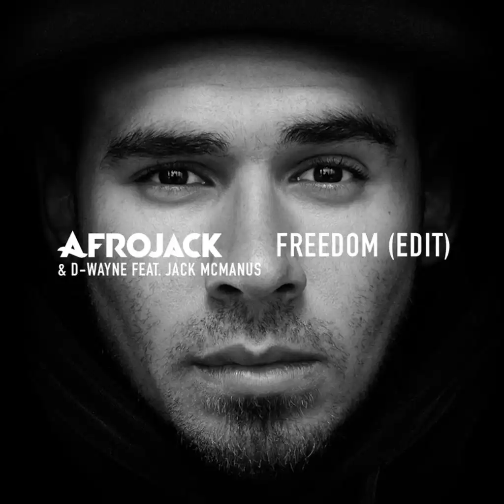 Freedom (Edit) [feat. Jack McManus]