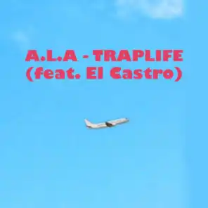 Traplife(مع El Castro)
