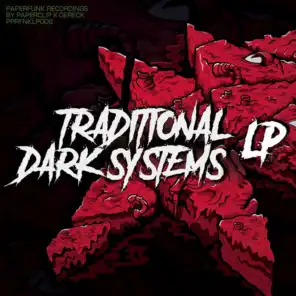Traditional Dark Systems LP