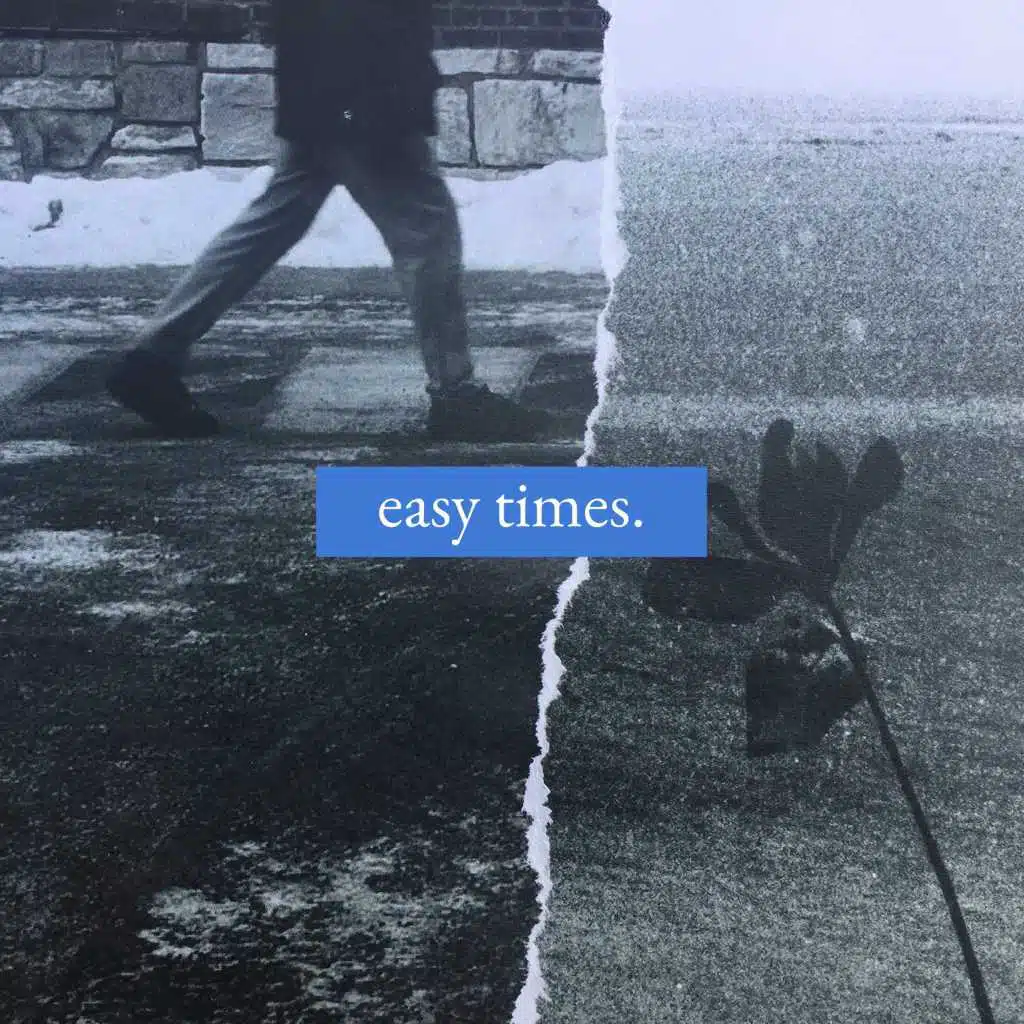 Easy Times
