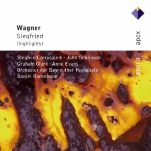 Wagner : Siegfried [Highlights]  -  Apex
