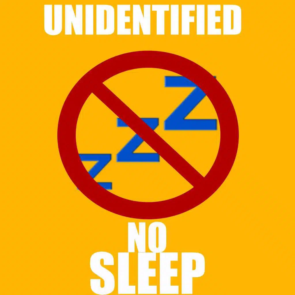 No Sleep