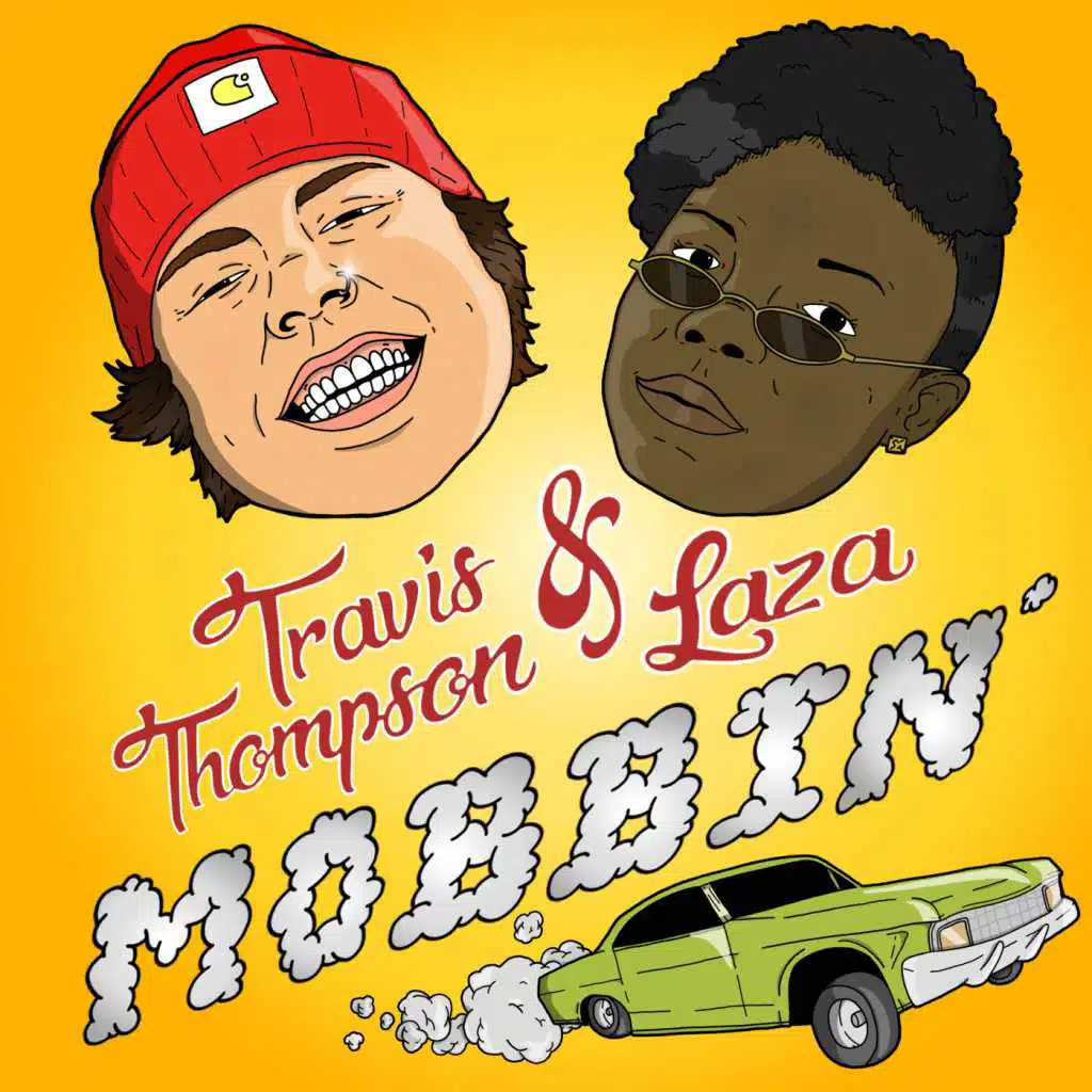 Mobbin (feat. Laza)