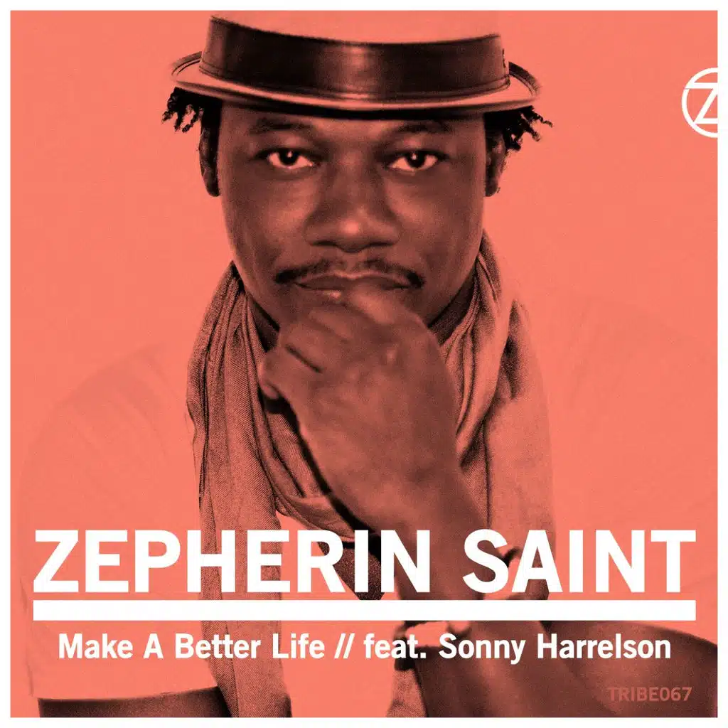 Make a Better Life (Alternative Mix) [ft. Sonny Harrelson]