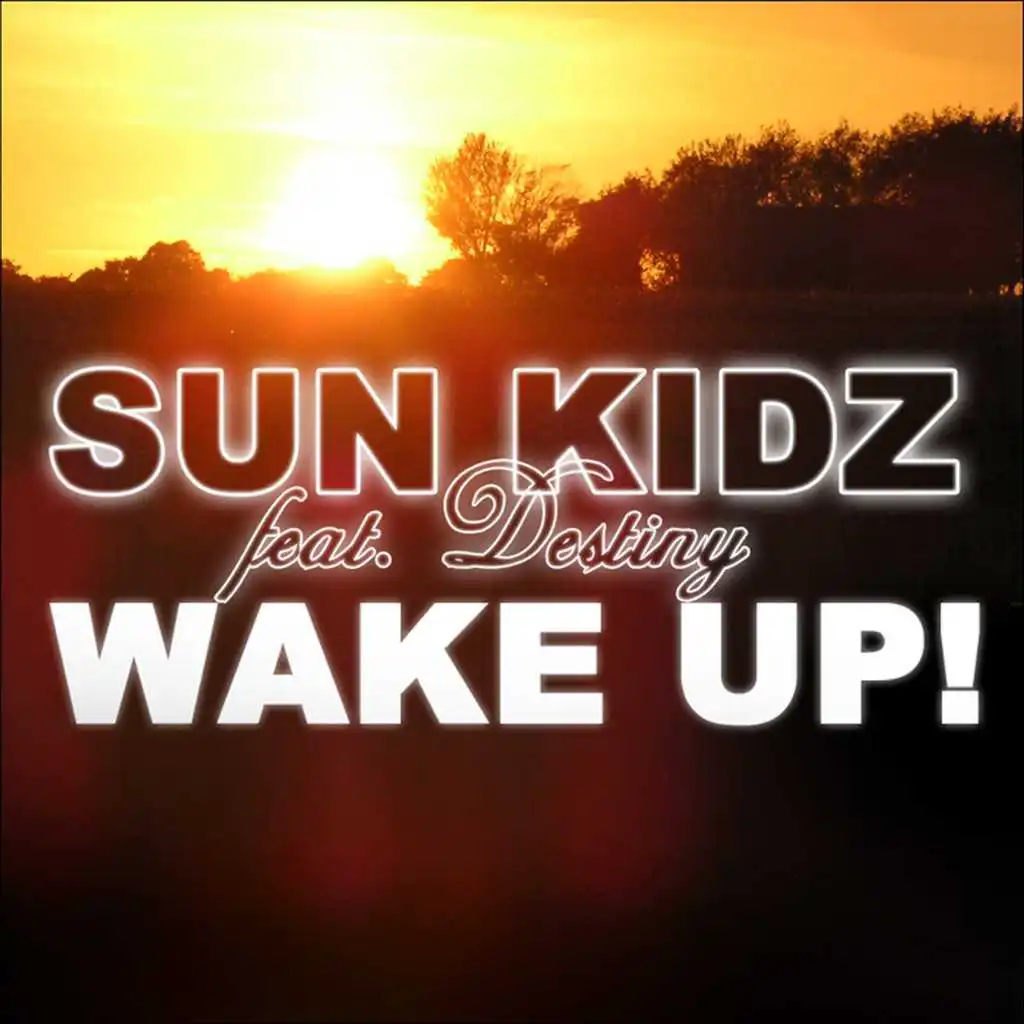 Wake Up (Freddy Hawk Radio Edit) [feat. Destiny]