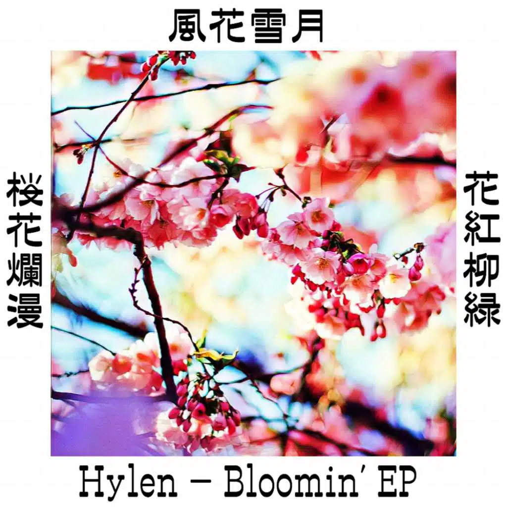 Hylen - Bloomin' EP