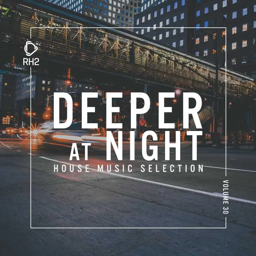 Deeper at Night, Vol. 30