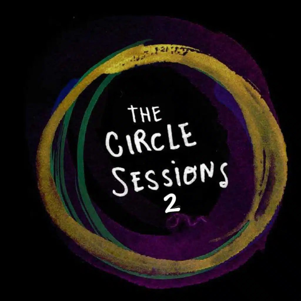 The Circle Sessions 2