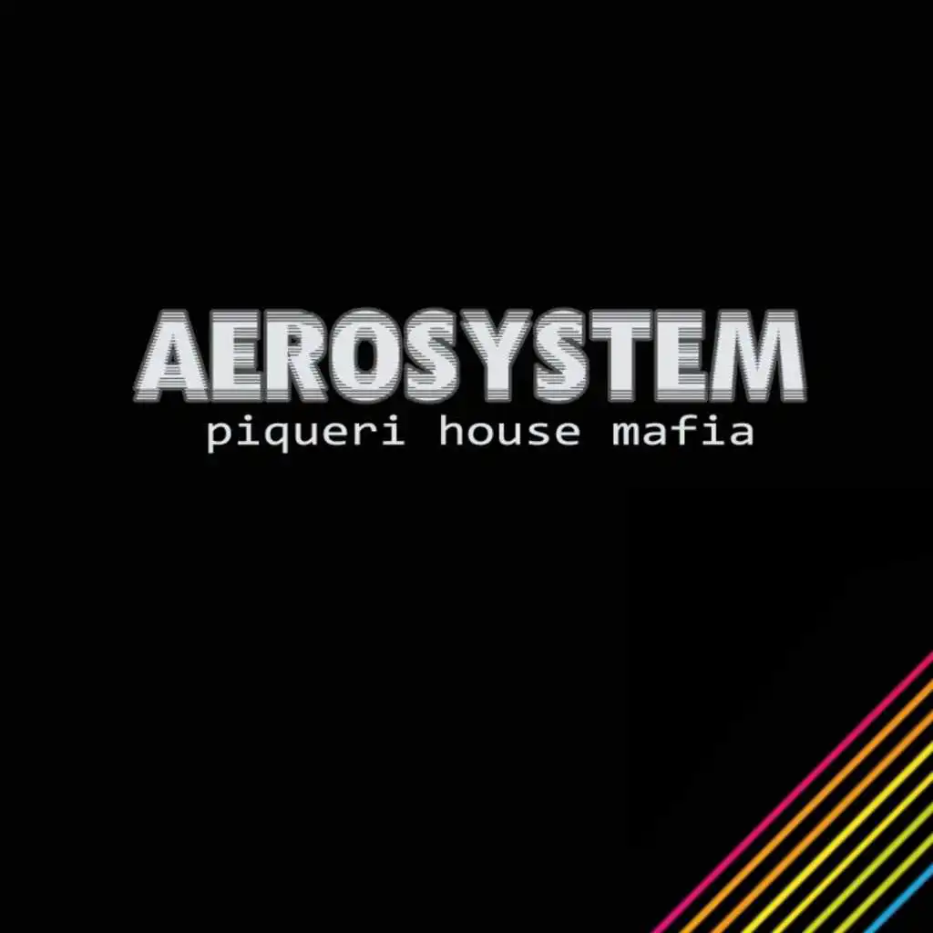 Piqueri House Mafia