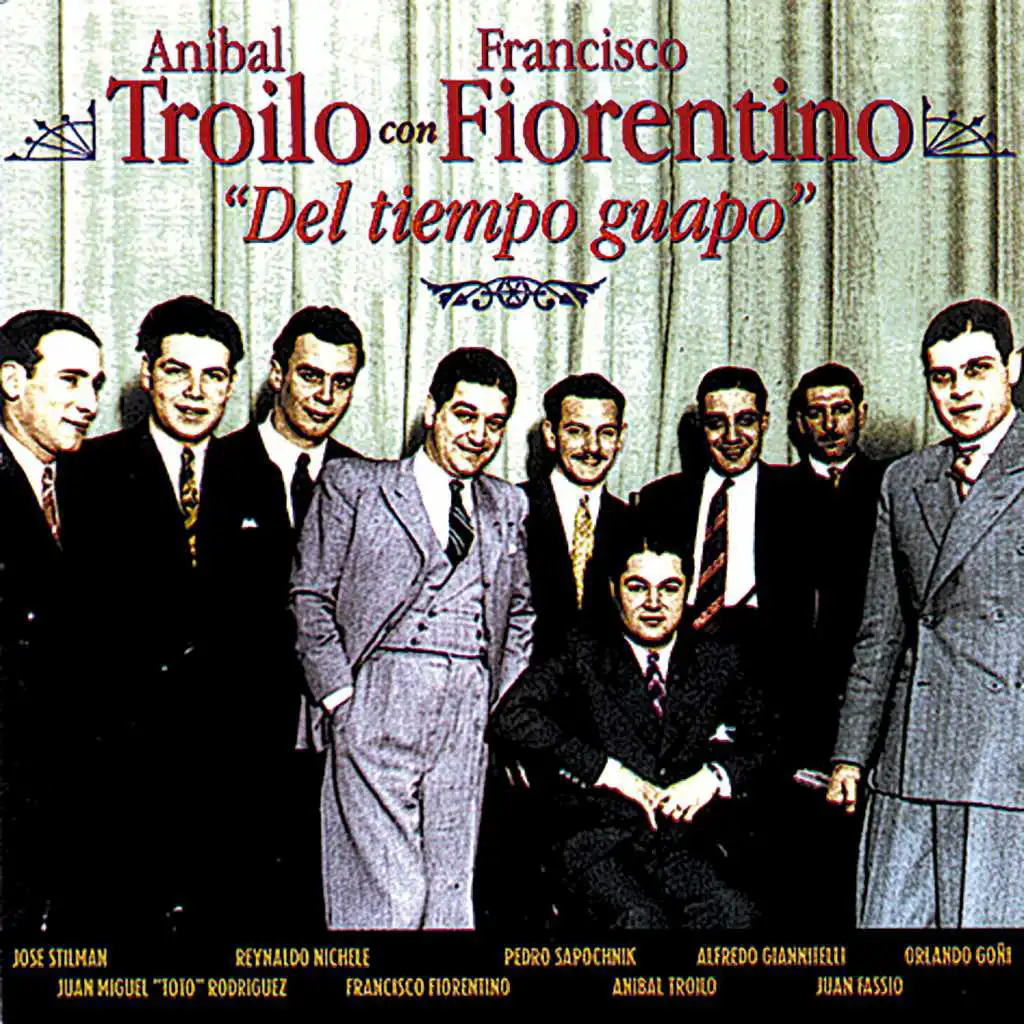 Del Tiempo Guapo (feat. Francisco Fiorentino)