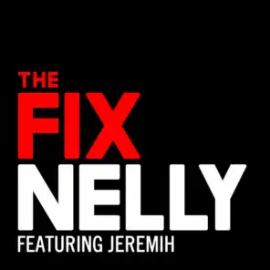 The Fix (feat. Jeremih)