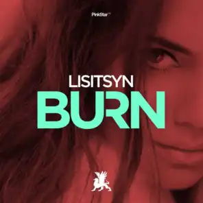 Burn (Original Club Mix)