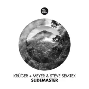 Krüger+Meyer & Steve Semtex