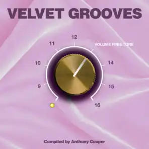 Velvet Grooves Volume Freetone!
