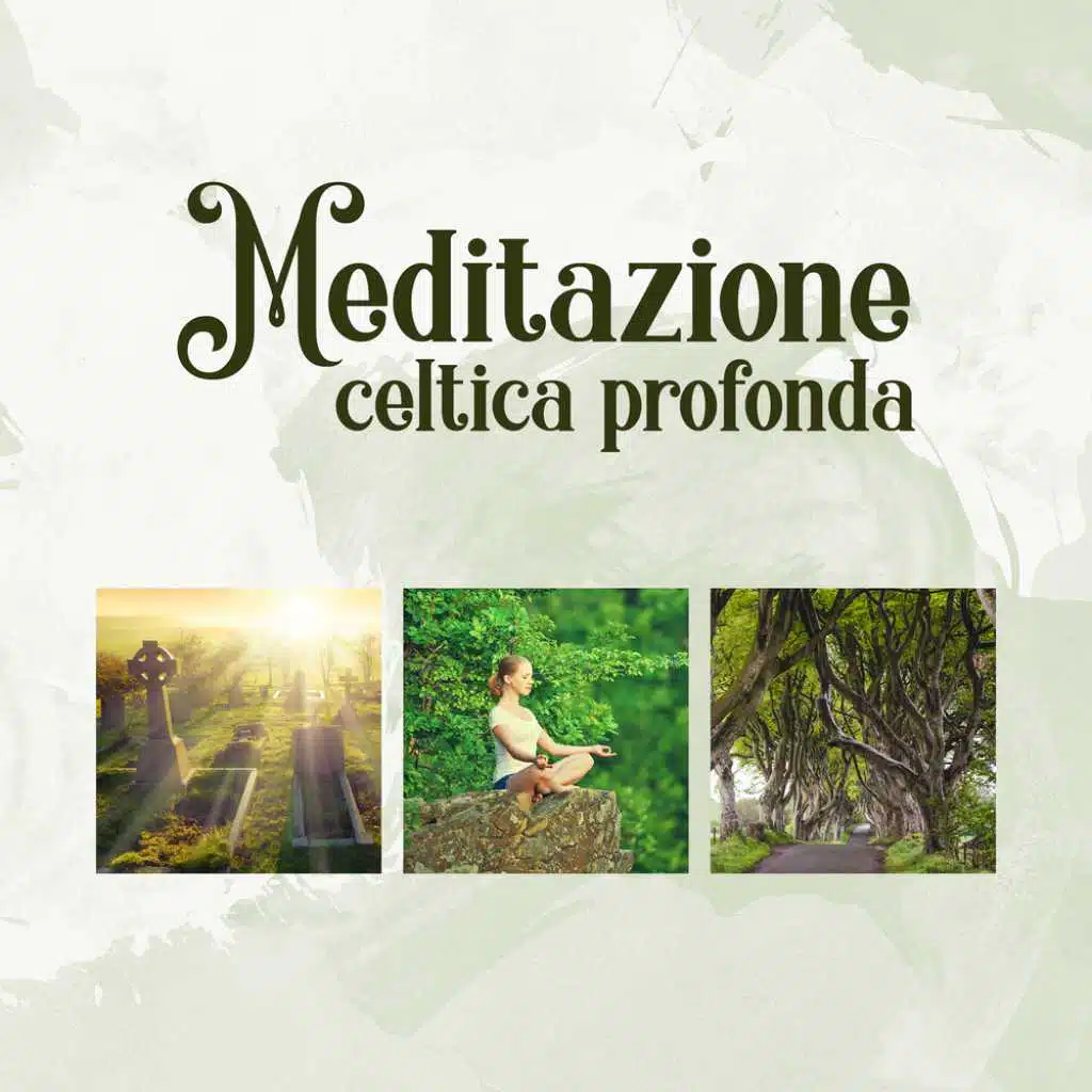 Meditazione celtica profonda