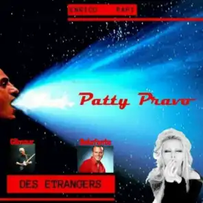 DES ETRANGERS (feat. Patty Pravo)