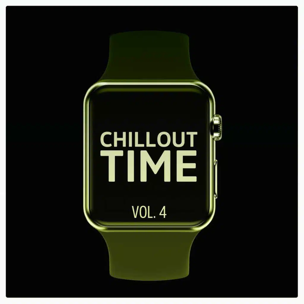 Chillout Time, Vol. 4
