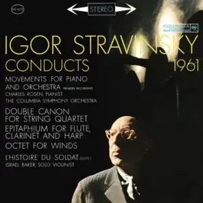 Stravinsky Conducts 1961 - Movements for Piano and Orchestra, Octet, The Soldier's Tale