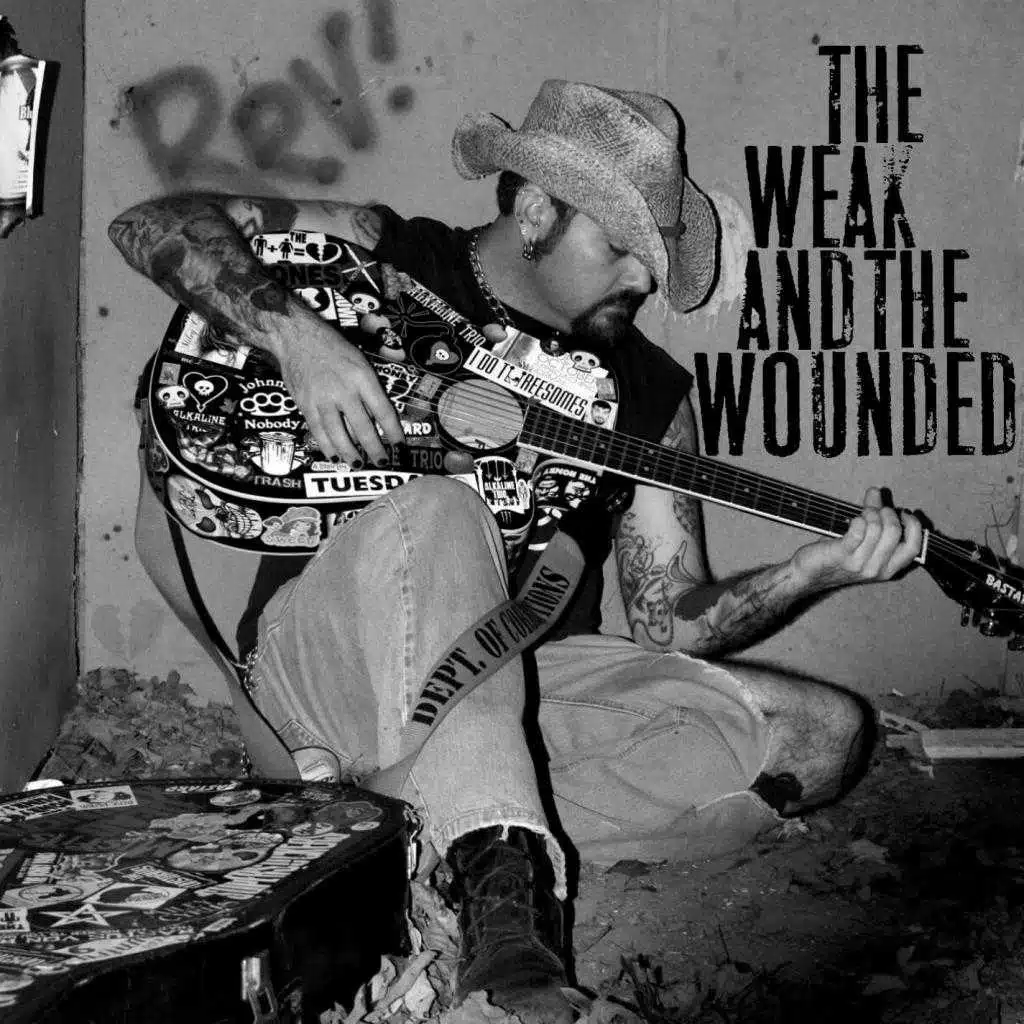 The Weak And The Wounded