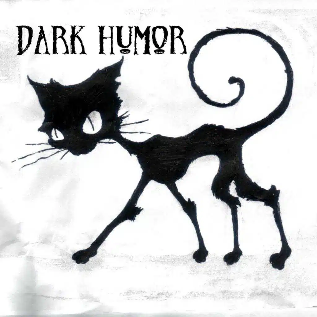 Dark Humor