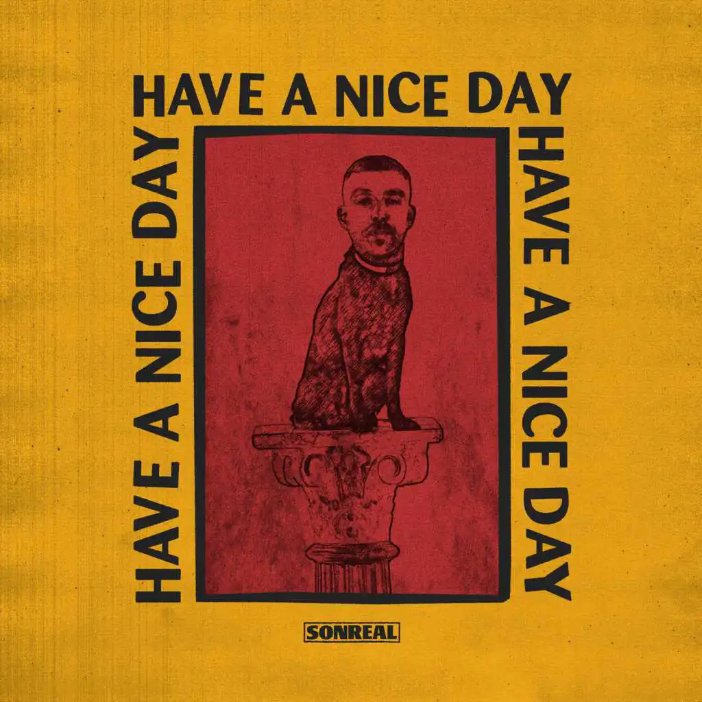 Have a Nice Day