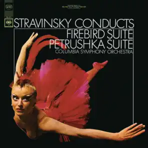 Stravinsky: Firebird Suite & Petrushka Suite