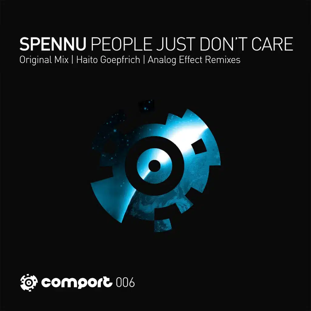 People Just Don't Care (Analog Effect We Do Care Mix)