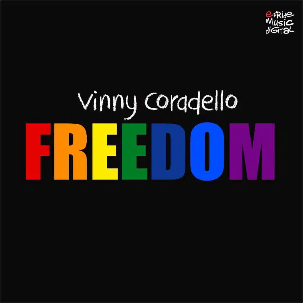 Freedom (Alternative Remix) [feat. Vinny Coradello]