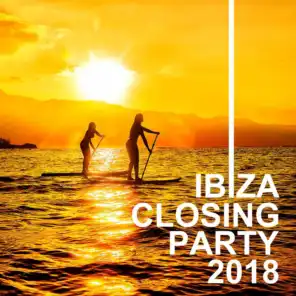 Ibiza Closing Party 2018 (Compilation)