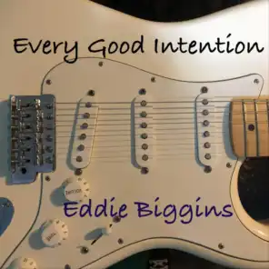 Every Good Intention