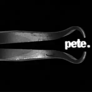 Pete.
