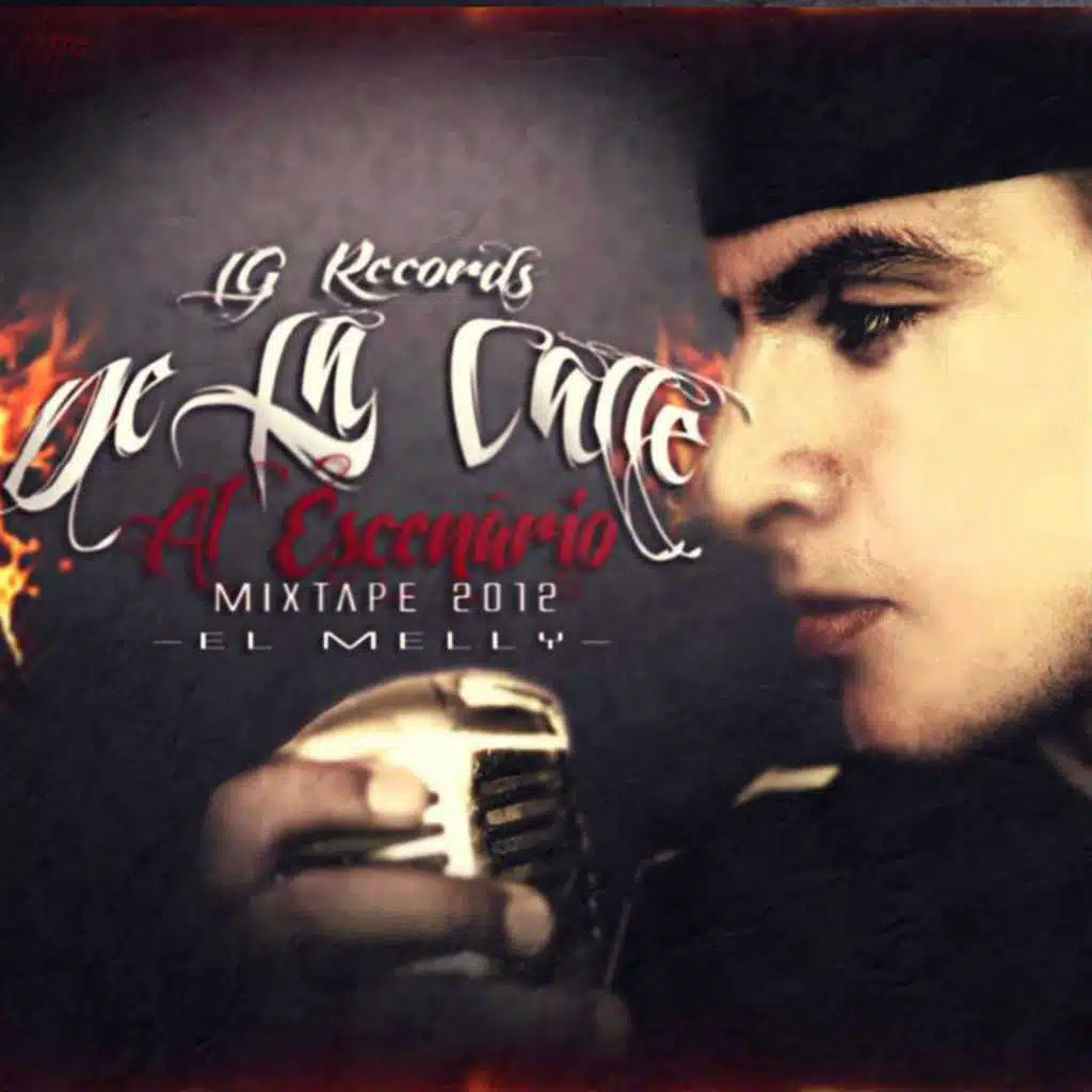 De La Calle Al Escenario (Mixtape)