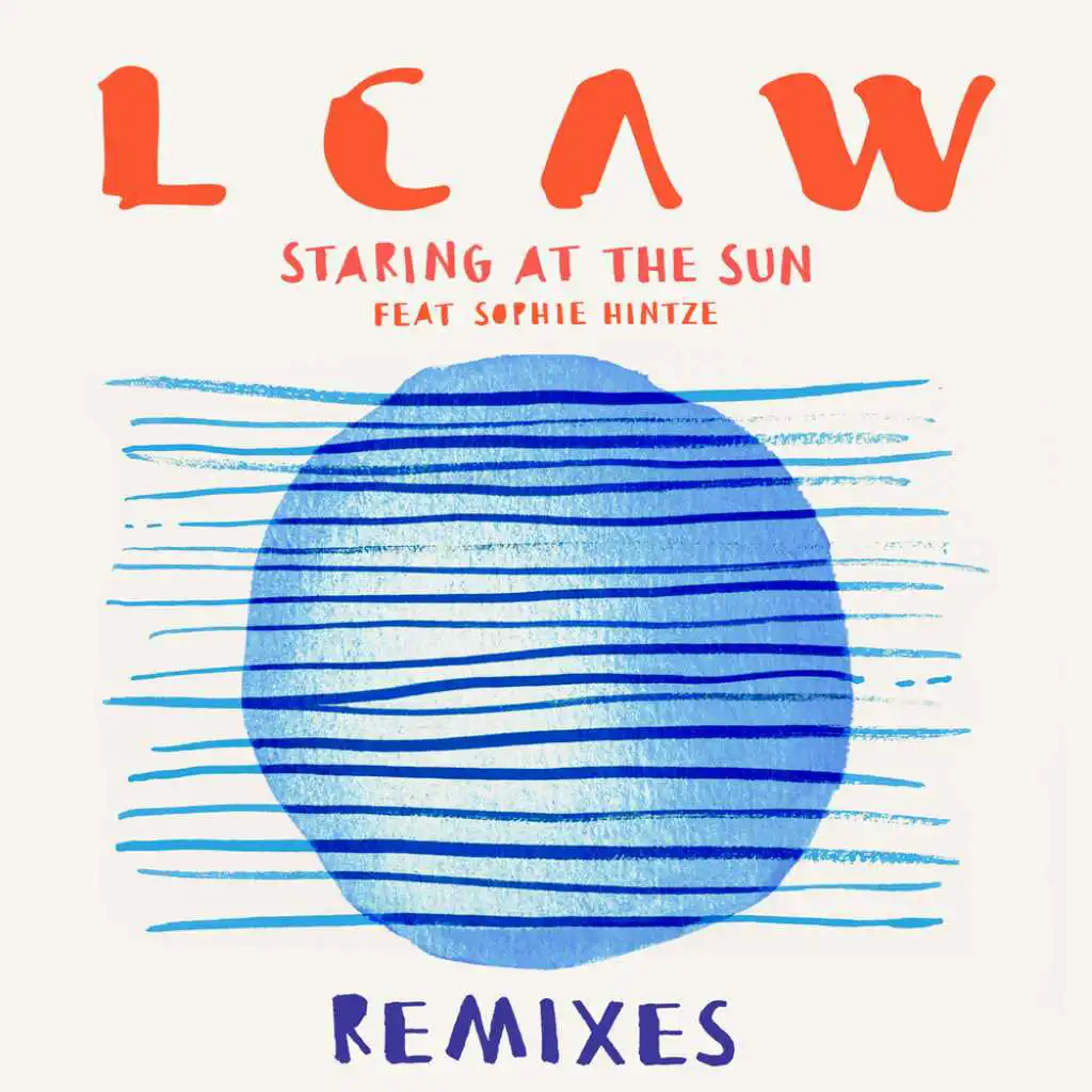 Staring at the Sun (Remixes) [feat. Sophie Hintze]